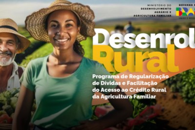 Desenrola Rural pode beneficiar mais de 1 milhão de produtores da agricultura familiar