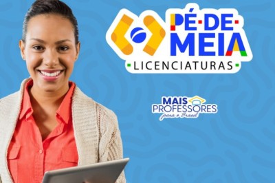 Últimos dias para se inscrever no Pé-de-Meia Licenciaturas. Conheça o passo a passo